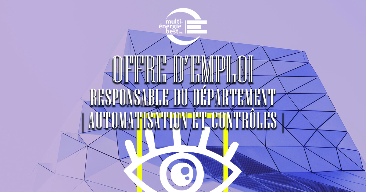 Offre d’emploi – Responsable du département « Automatisation et contrôles »